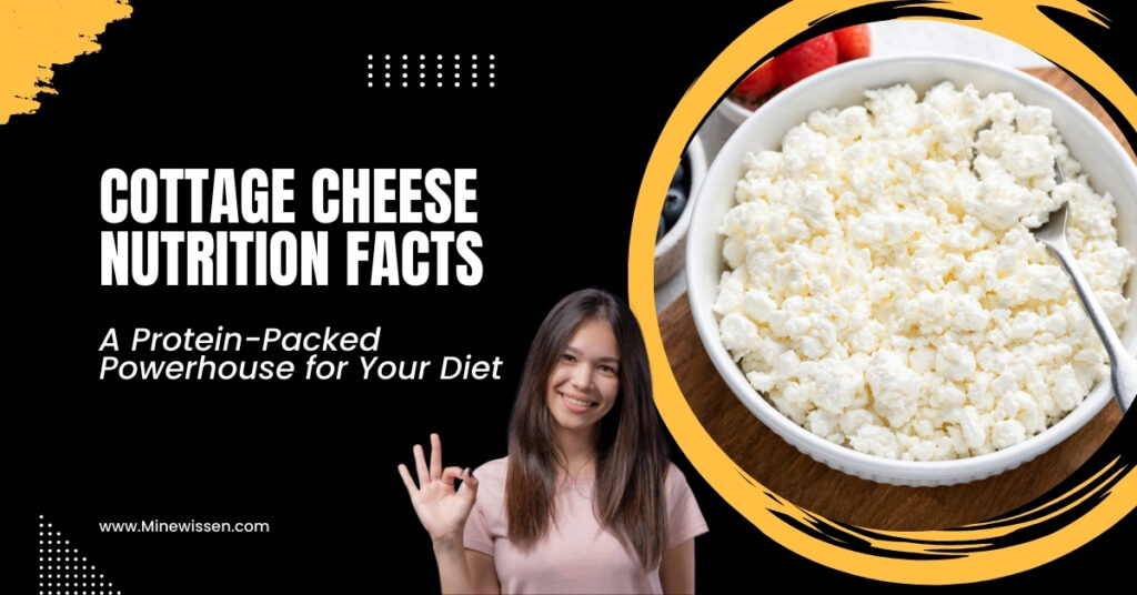 Cottage Cheese Nutrition Facts